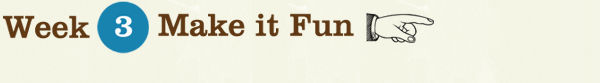 Make it Fun